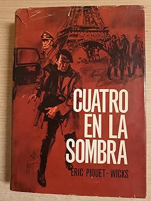 Seller image for CUATRO EN LA SOMBRA - 1 EDICION for sale by Gibbon Libreria