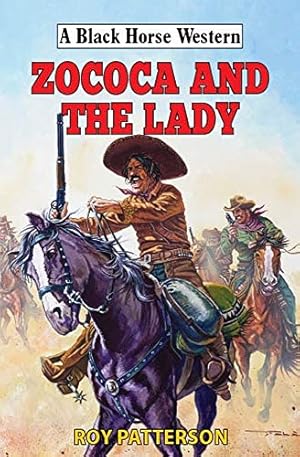 Immagine del venditore per Zococa and the Lady (Black Horse Western) venduto da Redux Books