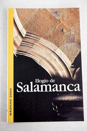 Imagen del vendedor de Elogio de Salamanca a la venta por Alcan Libros