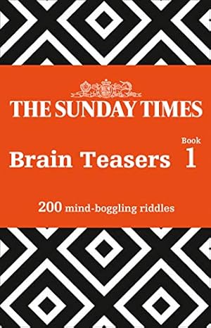 Seller image for The Sunday Times Brain Teasers Book 1 for sale by Redux Books