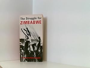 Bild des Verkufers fr The Struggle for Zimbabwe zum Verkauf von Book Broker