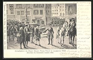 Ansichtskarte Lausanne, Arrestation du Major Davel, Place Palud 1723