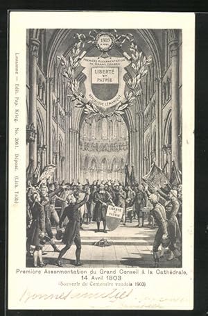 Ansichtskarte Premiére Assermentation du Grand Conseil à la Cathédrale 1803