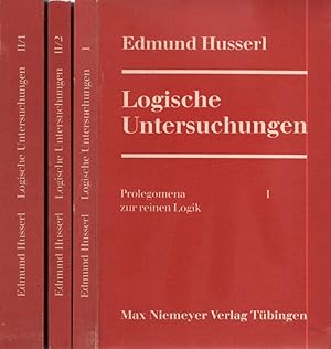 Logische Untersuchungen [3 Bd.e]. Prolegomena zur reinen Logik / Elemente einer phänomenologische...