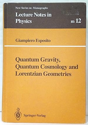 Image du vendeur pour Quantum gravity, quantum cosmology and Lorentzian geometries. mis en vente par Rometti Vincent