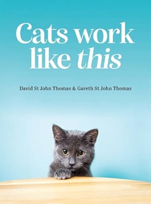 Imagen del vendedor de Cats Work Like This a la venta por GreatBookPrices