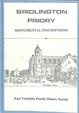 Bild des Verkufers fr Additions to Bridlington Priory Monumental Inscriptions and Part Two zum Verkauf von WeBuyBooks