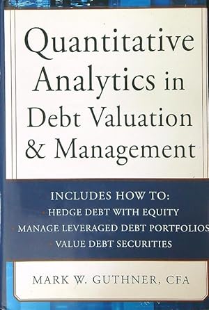 Seller image for Quantitative Analytics in Debt Valuation and Management for sale by Miliardi di Parole