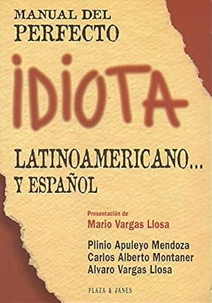 Bild des Verkufers fr Manual Del Perfecto Idiota Latinoamericano (Spanish Edition) zum Verkauf von Von Kickblanc