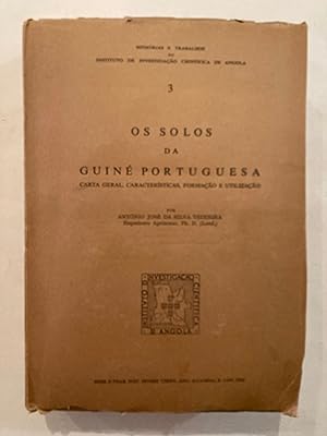Os solos da Guiné Portuguesa; carta geral, características, formação e utilização, [Estudos, ensa...