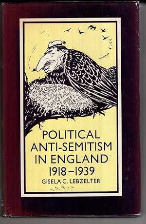 Image du vendeur pour Political Antisemitism in England, 1918-39 mis en vente par High Street Books