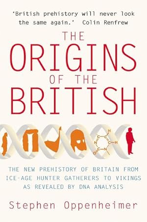 Bild des Verkufers fr The Origins of the British: The New Prehistory of Britain zum Verkauf von AHA-BUCH GmbH