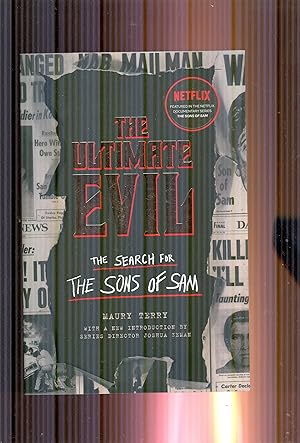 The Ultimate Evil. The Search For The Sons of Sam