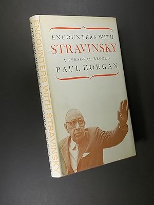 Seller image for Encounters with Stravinsky: A Personal Record for sale by Austin Sherlaw-Johnson, Secondhand Music