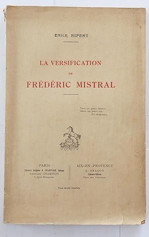 La Versification de Frédéric Mistral.