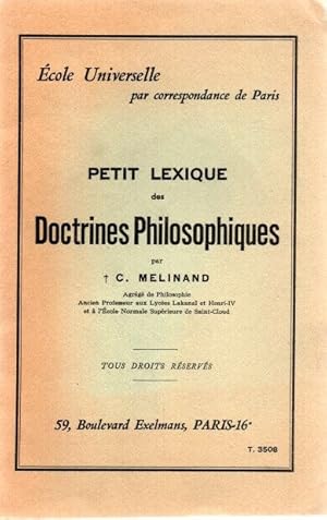 Seller image for PETIT LEXIQUE des Doctrines philosophiques . Ecole Universelle par correspondance de Paris for sale by dansmongarage