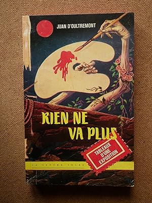 Bild des Verkufers fr Rien ne va plus zum Verkauf von Guy David Livres Noirs et Roses