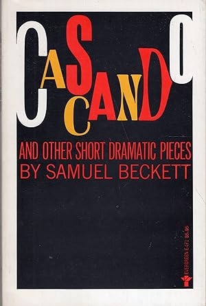 Cascando and Other Short Dramatic Pieces