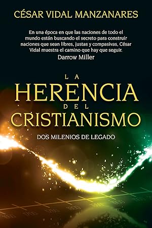Imagen del vendedor de La Herencia Del Cristianismo: Dos milenios De Legado (Spanish Edition) a la venta por Von Kickblanc