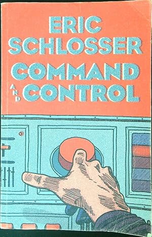 Imagen del vendedor de Command and control a la venta por Miliardi di Parole