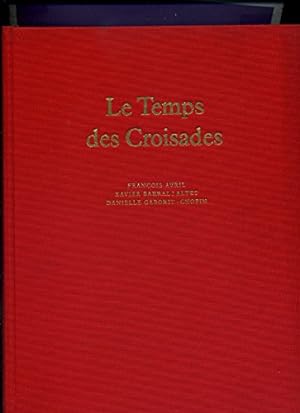 Seller image for LE MONDE ROMAN. LE TEMPS DES CROISADES for sale by Ammareal