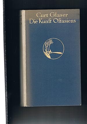 Seller image for Die Kunst Ostasiens - mit 56 Bildtafeln for sale by manufactura