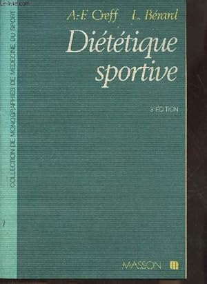 Bild des Verkufers fr Dittique sportive- physiologie nutritionelle et dittique des activits physiques zum Verkauf von Le-Livre