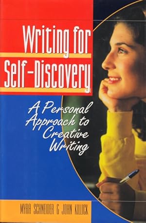 Seller image for Writing for Self-Discovery : A Personal Approach to Creative Writing. for sale by TF-Versandhandel - Preise inkl. MwSt.