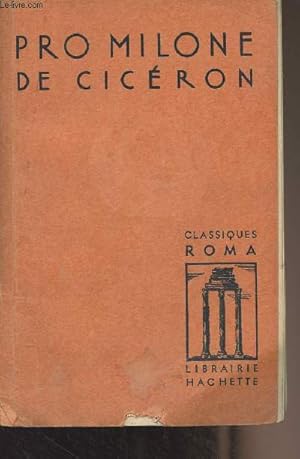 Bild des Verkufers fr Pro Milone de Cicron - "Classiques Roma" zum Verkauf von Le-Livre