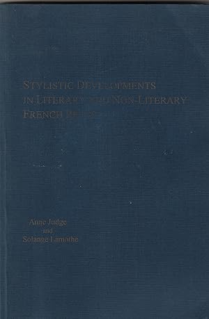 Bild des Verkufers fr Stylistic Developments in Literary and Non-Literary French Prose (Studies in French Literature) zum Verkauf von Librairie Franoise Causse