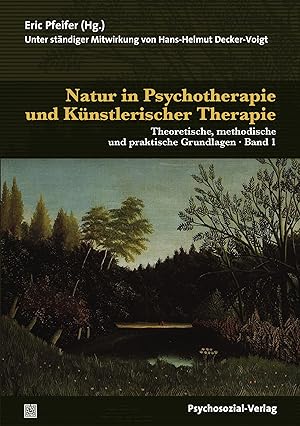 Bild des Verkufers fr Natur in Psychotherapie und Knstlerischer Therapie zum Verkauf von moluna