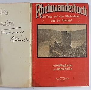 Rheinwanderbuch. 20 Tage auf den Rheinhöhen und im Rheintal mit 4 Wegekarten.