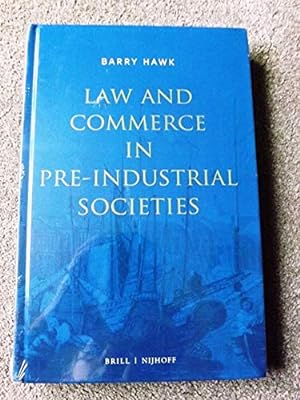Immagine del venditore per Law and Commerce in Pre-Industrial Societies venduto da Bluesparrowhawk Books