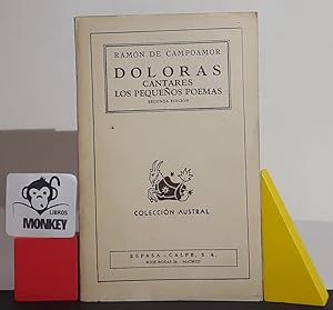 Bild des Verkufers fr Doloras. Cantares. Los pequeos poemas zum Verkauf von MONKEY LIBROS