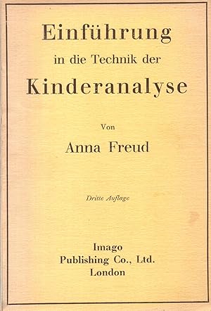 Einführung in die Technik der Kinderanalyse