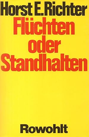 Flüchten oder Standhalten