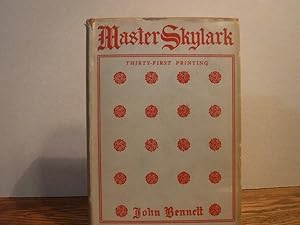 Immagine del venditore per Master Skylark, a Story of Shakspere's Time venduto da Old Scrolls Book Shop