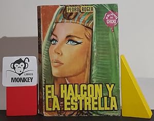 Imagen del vendedor de El halcn y la estrella a la venta por MONKEY LIBROS