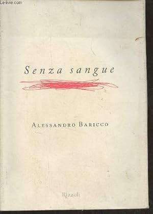 Imagen del vendedor de Senza Sangue a la venta por Le-Livre