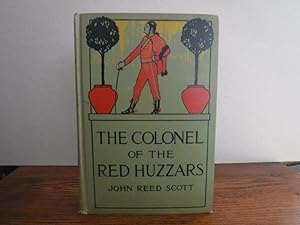 Imagen del vendedor de The Colonel of the Red Huzzars a la venta por Old Scrolls Book Shop