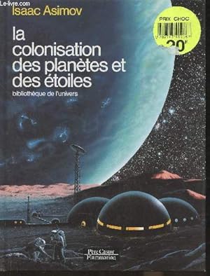 Imagen del vendedor de La colonisation des plantes et des toiles a la venta por Le-Livre