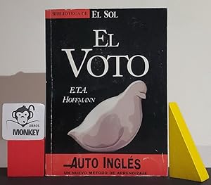 Bild des Verkufers fr El voto zum Verkauf von MONKEY LIBROS