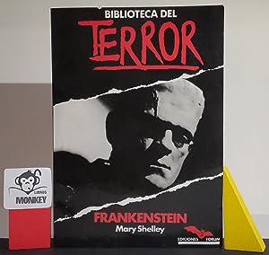 Imagen del vendedor de Frankenstein. Biblioteca del Terror a la venta por MONKEY LIBROS