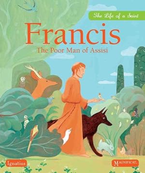 Imagen del vendedor de Francis : The Poor Man of Assisi a la venta por GreatBookPrices