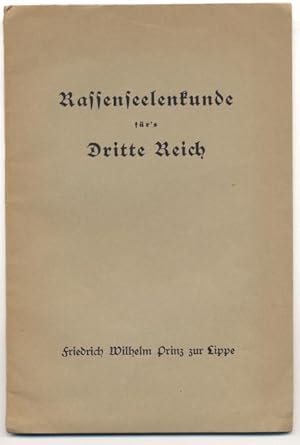 Seller image for Rassenseelenkunde fr's Dritte Reich. for sale by Johann Nadelmann Antiquariat