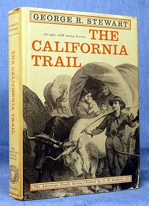 The California Trail, An Epic With Many Heroes