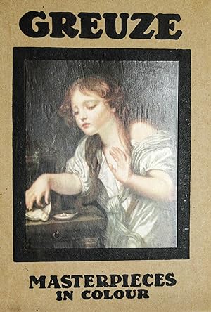 Seller image for GREUZE-MASTERPIECES IN COLOUR for sale by Mad Hatter Bookstore