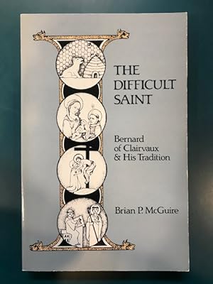 The Difficult Saint