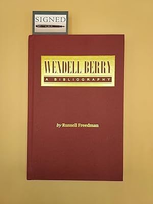 Wendell Berry: A Bibliography