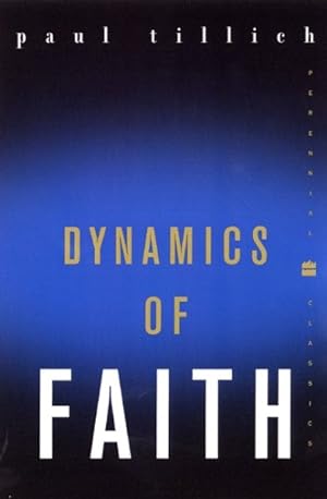 Seller image for Dynamics of Faith for sale by GreatBookPrices